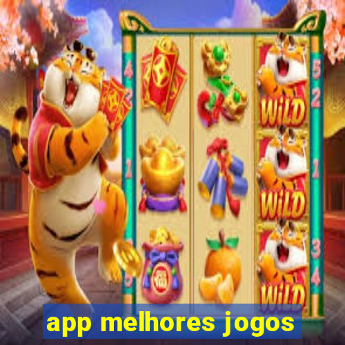 app melhores jogos